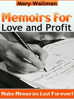 cover image of Memoirs for Love and Profit